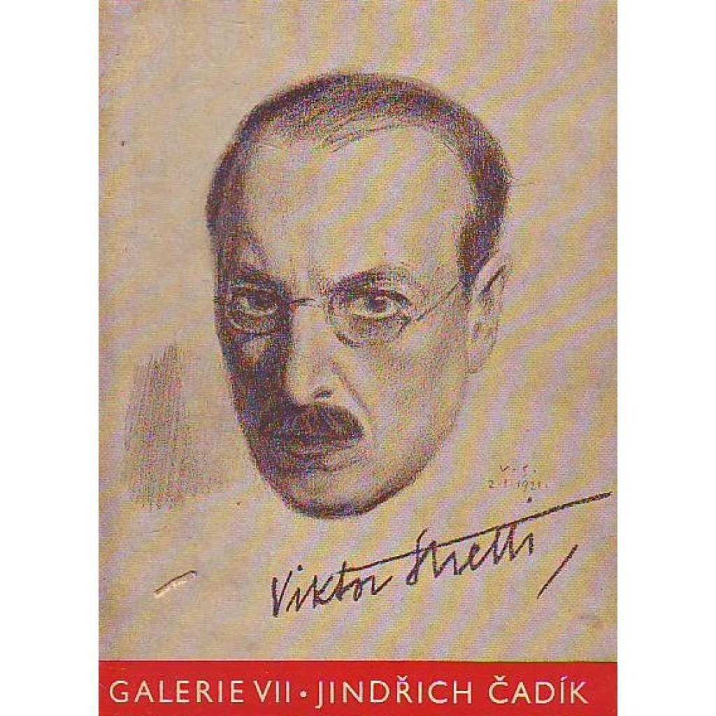 Viktor Stretti (edice: Galerie, sv. VII.) [malířství, kresba, mj. portréty Edvard Beneš, Milan Hodža, Josef Šusta]